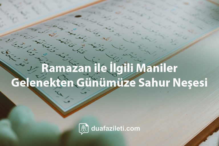 Ramazan ile İlgili Maniler Gelenekten Günümüze Sahur Neşesi